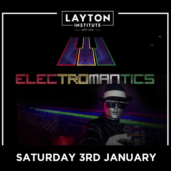Electromantics - 3rd January 2026