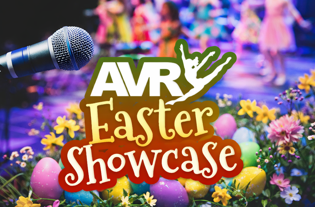 AVR Easter Showcase 6:30pm Ticket