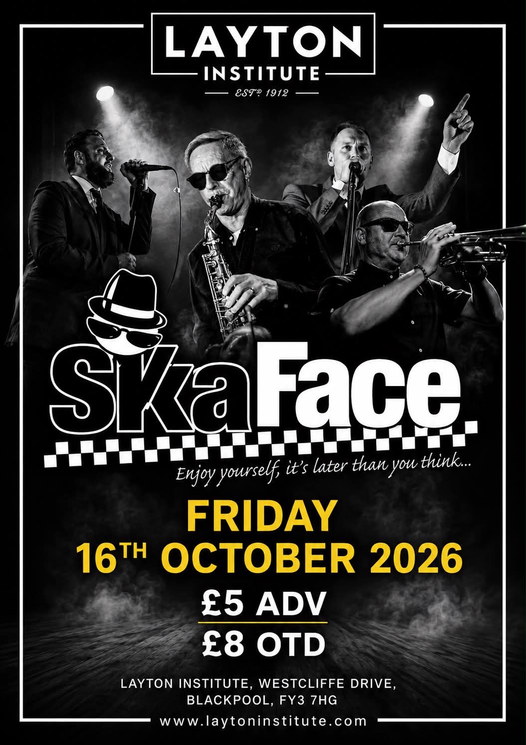 SKAFACE LIVE - FRIDAY 16TH OCTOBER